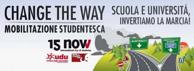 Venerdì 15 Novembre 2013, “Change the way”
