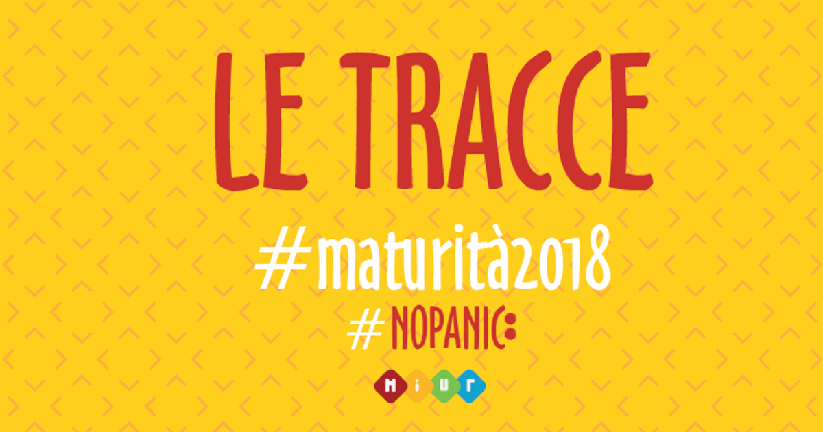 Tracce Seconda Prova Maturità 2018 online: il link del MIUR | ScuolaZoo